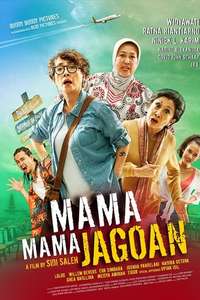Mama Mama Jagoan - Poster