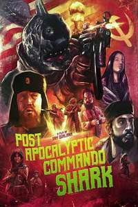 Post Apocalyptic Commando Shark - Poster