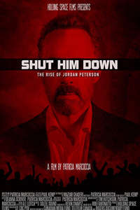 Shut Him Down: The Rise of Jordan Peterson - Poster