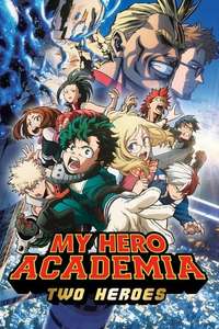 My Hero Academia: Two Heroes - Poster
