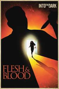 Into the Dark: Flesh & Blood - Posters