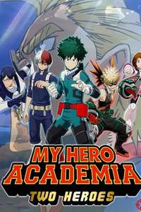 My Hero Academia: Two Heroes - Poster