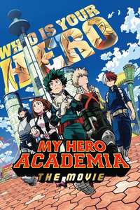 My Hero Academia: Two Heroes - Poster