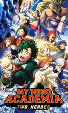 My Hero Academia: Two Heroes