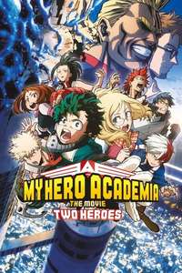My Hero Academia: Two Heroes - Poster