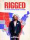 Rigged: The Voter Suppression Playbook
