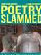 Poetry Slammed