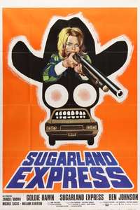 The Sugarland Express - Poster