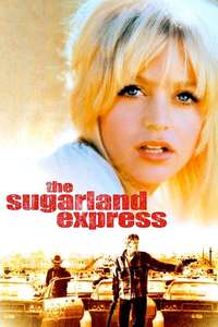 The Sugarland Express - Poster