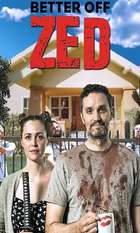 Better Off Zed
