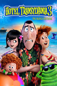 Hotel Transylvania 3: Summer Vacation - Poster