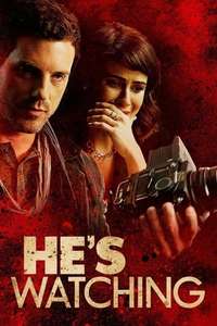 He's Watching - Poster