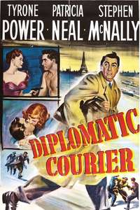 Diplomatic Courier - Poster