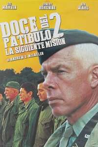 The Dirty Dozen: Next Mission - Poster