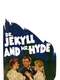 Dr. Jekyll and Mr. Hyde