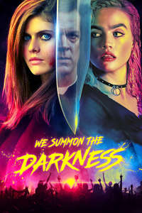 We Summon the Darkness - Poster