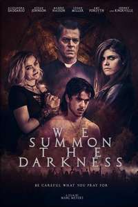 We Summon the Darkness - Poster
