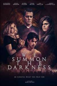 We Summon the Darkness - Poster