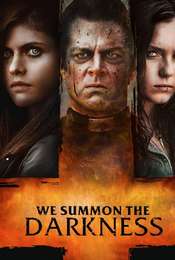 We Summon the Darkness