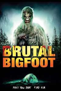Brutal Bigfoot - Poster