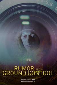 Rumor From Ground Control - Poster