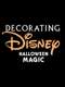 Decorating Disney: Halloween Magic