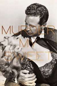 Murder  My Sweet - Poster
