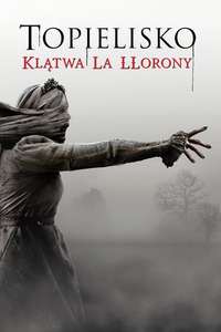 The Curse of La Llorona - Poster