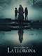 The Curse of La Llorona
