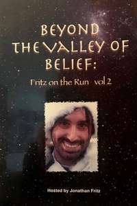 Beyond the Valley of Belief Volume 2: Fritz on the Run - Poster