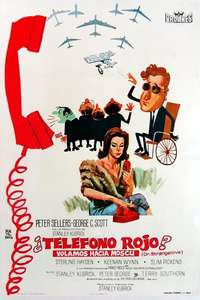 Dr. Strangelove or: How I Learned to Stop Worrying and Love the Bomb - Poster