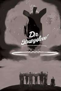 Dr. Strangelove or: How I Learned to Stop Worrying and Love the Bomb - Poster