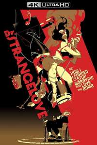 Dr. Strangelove or: How I Learned to Stop Worrying and Love the Bomb - Poster