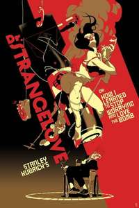 Dr. Strangelove or: How I Learned to Stop Worrying and Love the Bomb - Poster