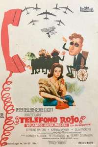 Dr. Strangelove or: How I Learned to Stop Worrying and Love the Bomb - Poster