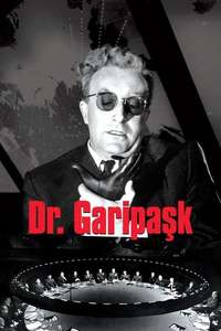 Dr. Strangelove or: How I Learned to Stop Worrying and Love the Bomb - Poster