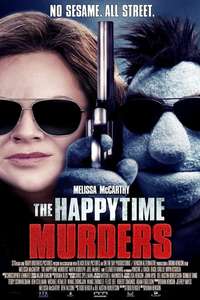 The Happytime Murders - Poster