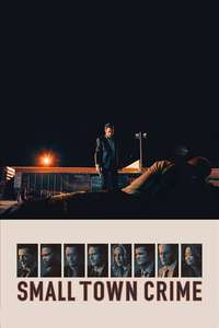 Small Town Crime - Poster