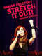 Shawn Pelofsky: Stretch it Out!