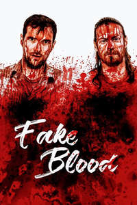 Fake Blood - Poster