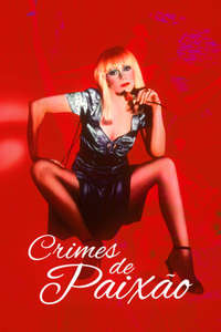 Crimes of Passion - Poster