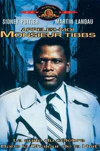 They Call Me Mister Tibbs! - Poster