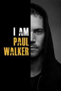 I Am Paul Walker - Poster
