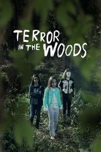 Terror in the Woods - Posters