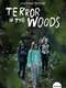 Terror in the Woods