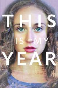 This Is My Year - Poster