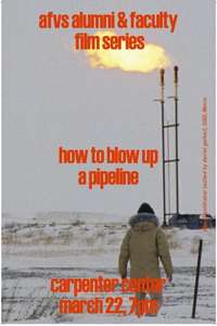 How to Blow Up a Pipeline - Poster