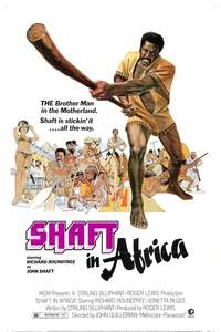 Shaft in Africa - Posters