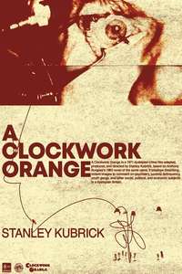 A Clockwork Orange - Poster