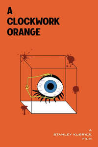 A Clockwork Orange - Poster